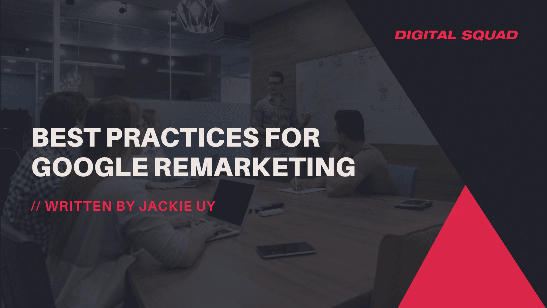 Best Practices for Google Remarketing
