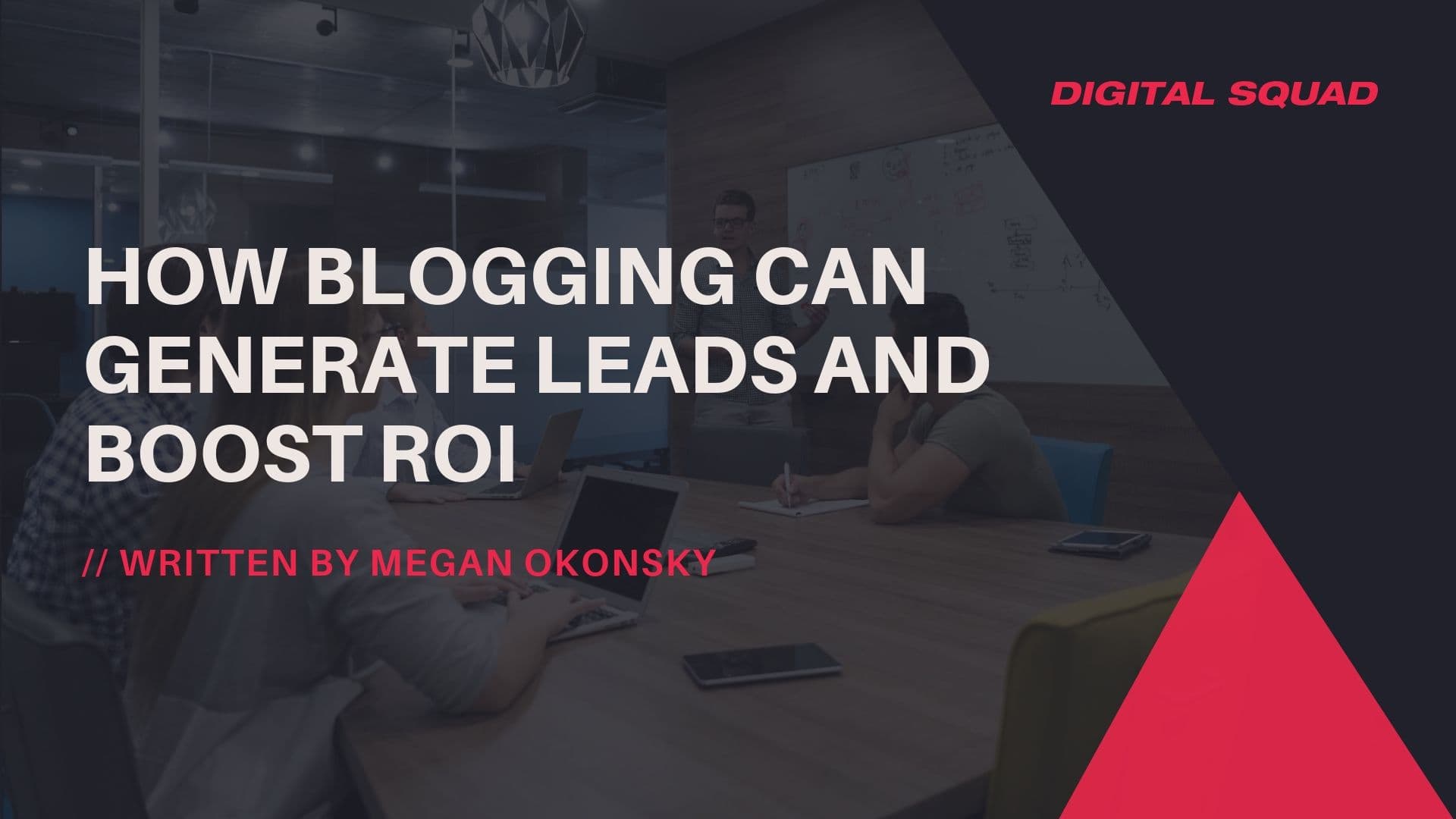 Leads and boost ROI
